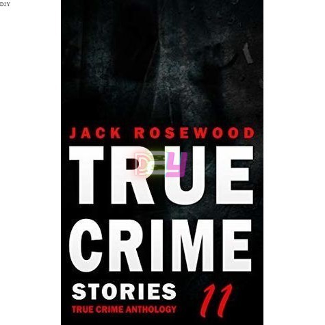 เรื่องอาชญากรรมแท้ เล่ม 11: 12 คดีฆาตกรรมอาชญากรรมที่แท้จริง (เทพนิยายอาชญากรรมที่แท้จริง) | TrueCri