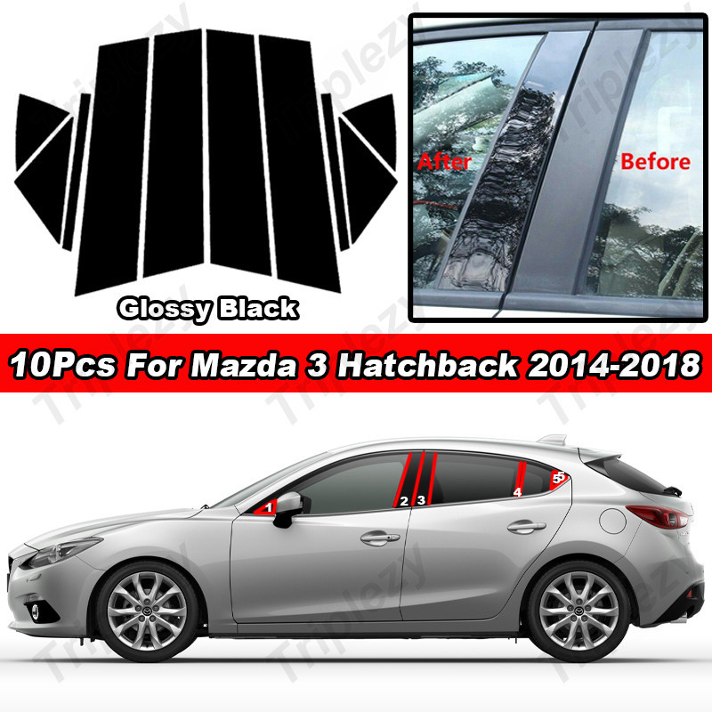 10 ชิ้นเสารถโพสต์สําหรับ Mazda 3 BM BN Hatchback 2014-2018 Glossy เปียโนสีดําประตูหน้าต่าง Trim จัดแต่งทรงผมคาร์บอนไฟเบอร์ PC วัสดุสติกเกอร์อุปกรณ์เสริม