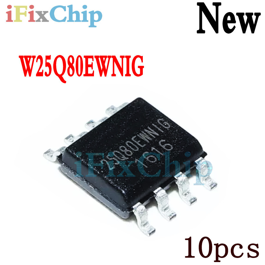 10 ชิ้น ยี่ห้อใหม่25Q80EWNIG W25Q80EWNIG sop-8