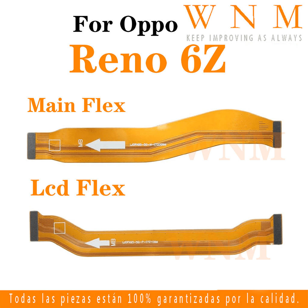 Substrate Connector Flex สําหรับ OPPO Reno 6Z 5G CPH2237 USB บอร์ดจอแสดงผล LCD เมนบอร์ดหลักเชื่อมต่อ Flex Cable Compatible