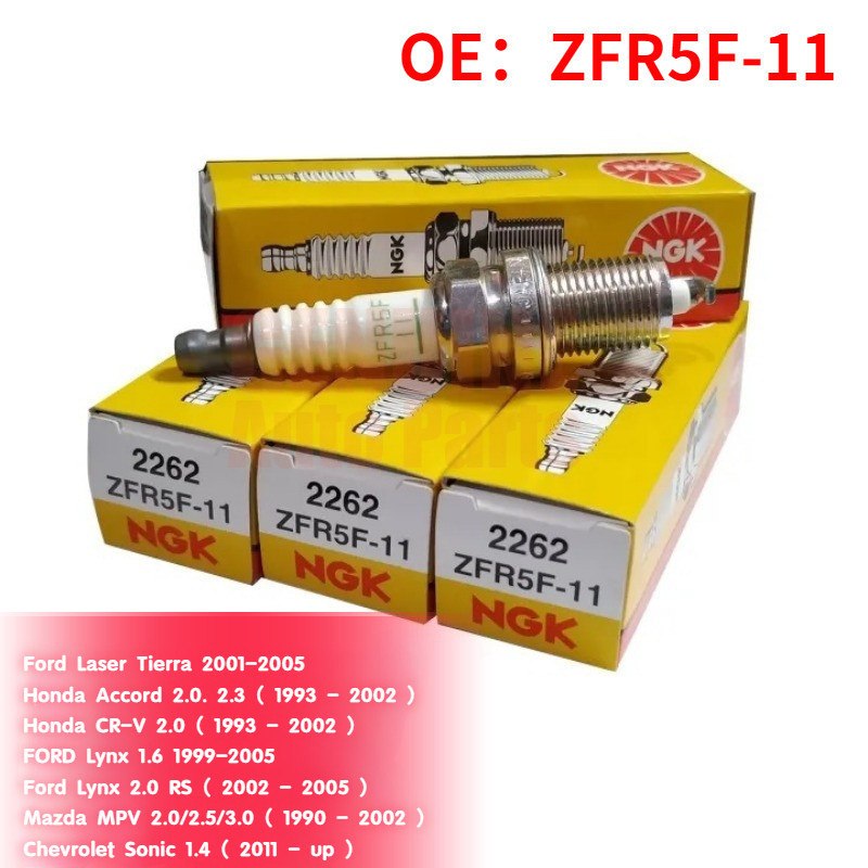 หัวเทียน NGK 4 ชิ้น 2262 ZFR5F-11 สําหรับ Honda Accord / Cr-V / FORD Lynx /Laser Tierra/Mazda MPV/ C