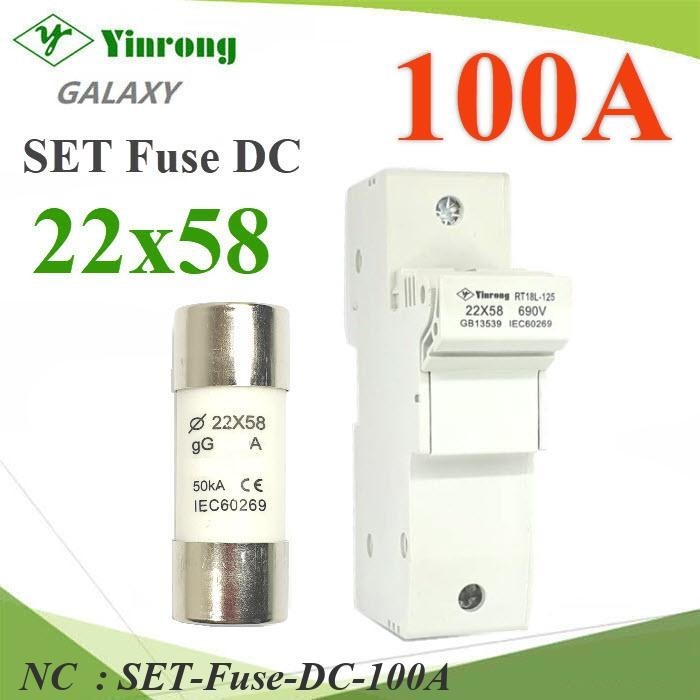 NC ฟิวส์ DC ขนาด 22x58mm วงจรไม่เกิน 100A 690V ครบชุดฟิวส์และกระบอกฟิวส์ SET-Fuse-DC-100A