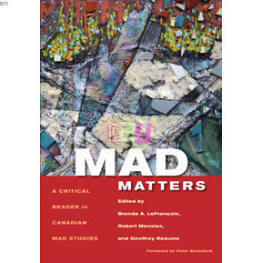 Mad Matters: A Critical Reader สําหรับ Canadian Mad Studies | MentalHealth ( PDF / EPUB )