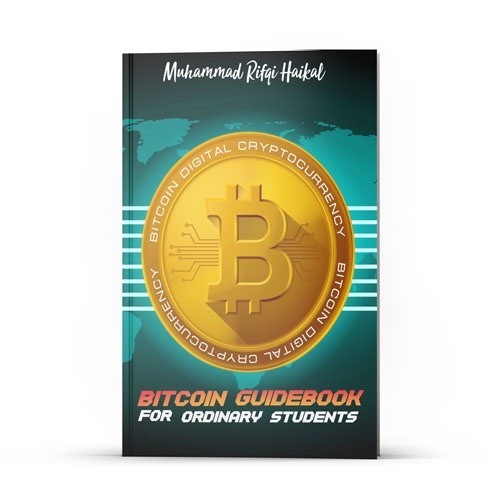 หนังสือต้นฉบับ - หนังสือคู่มือ Bitcoin สําหรับนักเรียนธรรมดา