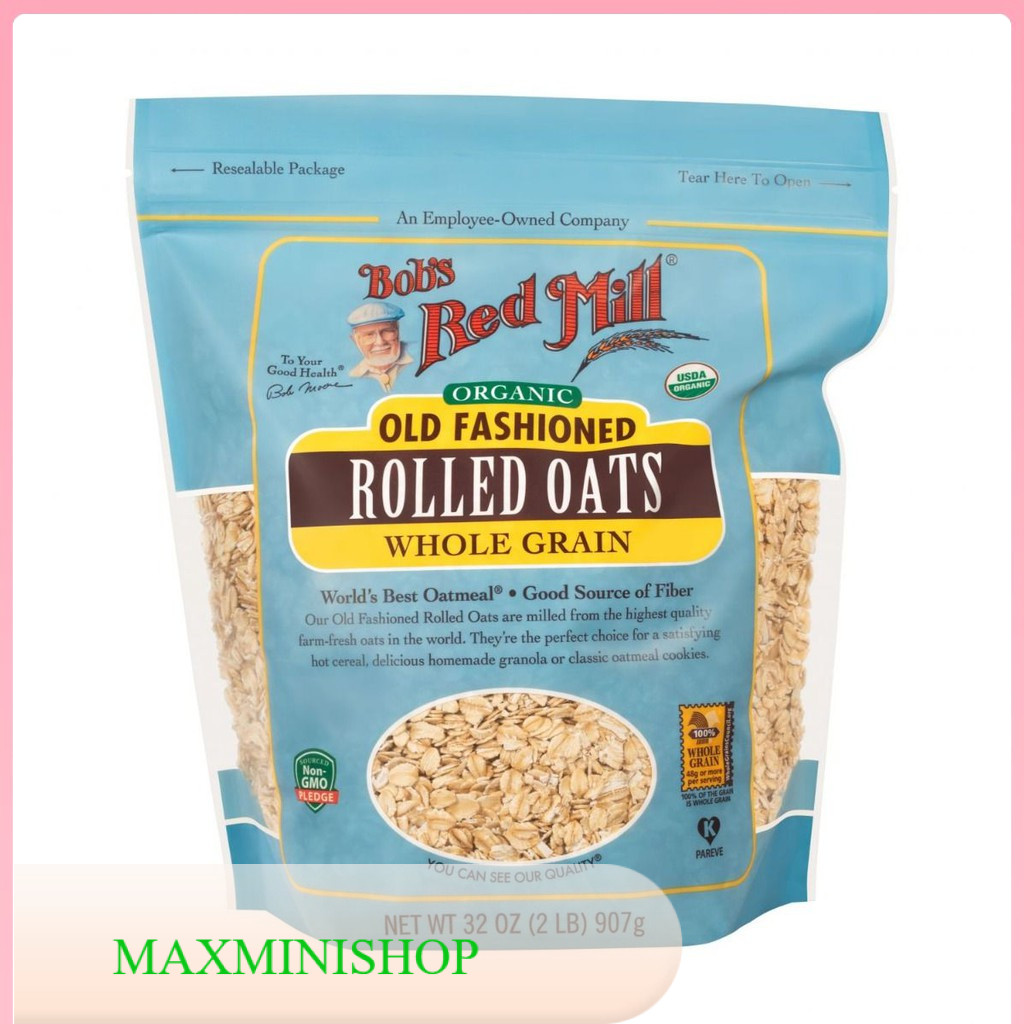Bob's Red Mill Old Fashioned Rolled Oats Organic 32 oz/Bob's Red Mill ข้าวโอ๊ตรีดแบบเก่าออร์แกนิก 32