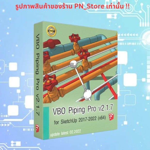 VBO Piping Pro v2.1.7 for Sketchup 2022-2023 ปลั๊กอินสร้างระบบท่อ Win