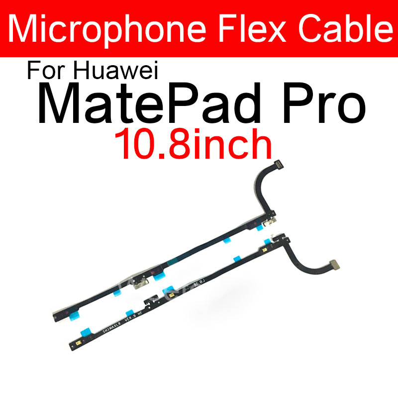 ไมโครโฟน Flex สําหรับ Huawei MatePad Pro 10.8 นิ้ว MRX-W09 MRX-W19 MRX-AL09/AL19 Mic Flex Ribbon อะไ