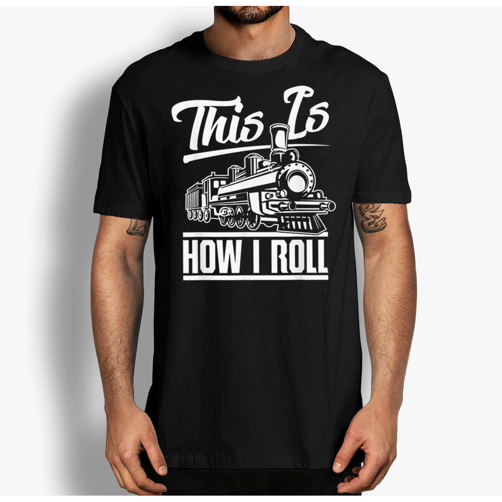 This Is How I Roll Train Engineer & Railroad Lovers T-Shirt, Railroad Lovers Tee