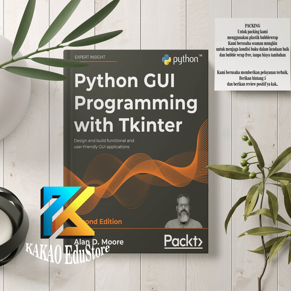 การเขียนโปรแกรม Python GUI พร้อม Tkinter - Alan D. โมเร