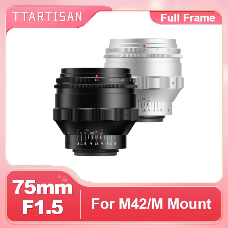 TTArtisan 75mm F1.5 M42 Full Frame รูรับแสงขนาดใหญ่คู่มือโฟกัส Universal Transfer Bayonet สําหรับกล้