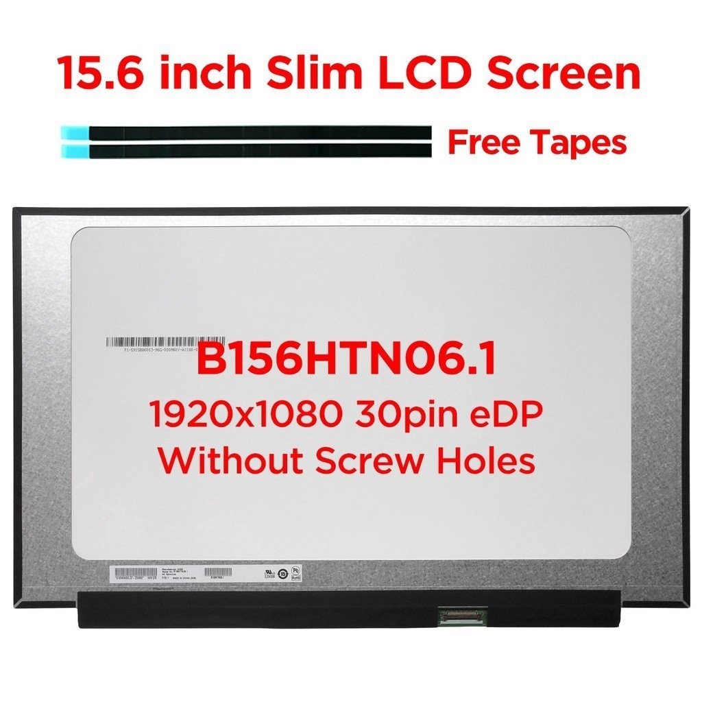 15.6 นิ้ว Slim แล็ปท็อปหน้าจอ LCD B156HTN06.1 fit NT156FHM-N61 NT156FHM-N62 FHD1920x1080 LED Matrix 
