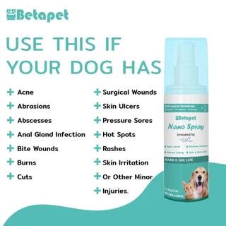 สเปร์ยนาโน Betapet ลดการติดเชื้อ ขี้เรื้อน เชื้อรา ยีสต์ คันขนร่วง ช่วยสมานแผล รักษาโรคผิวหนัง ขนาด 100 ml.