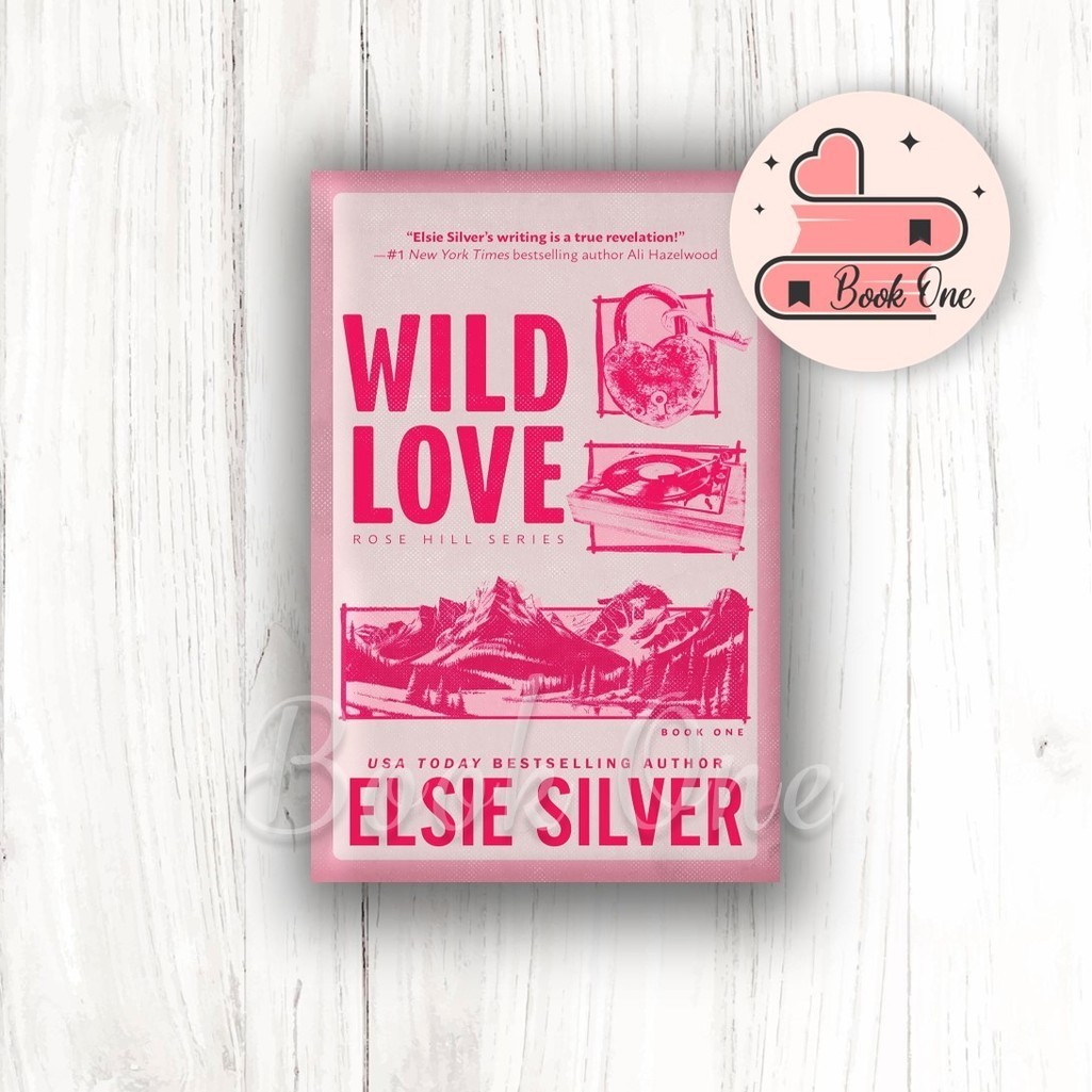 Wild Love (Rose Hill, 1) - หนังสือ Elsie Silver (ภาษาอังกฤษ)