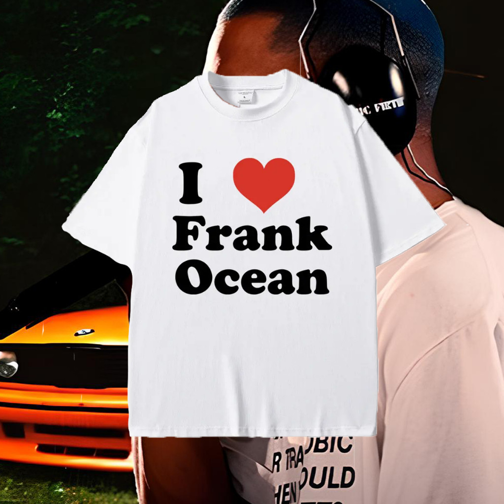ใหม่ I LOVE FRANK OCEAN Blonde 2pac Tupac Hiphop Rap เสื้อยืด, Unisex, Cotton 100% พร้อมส่ง,