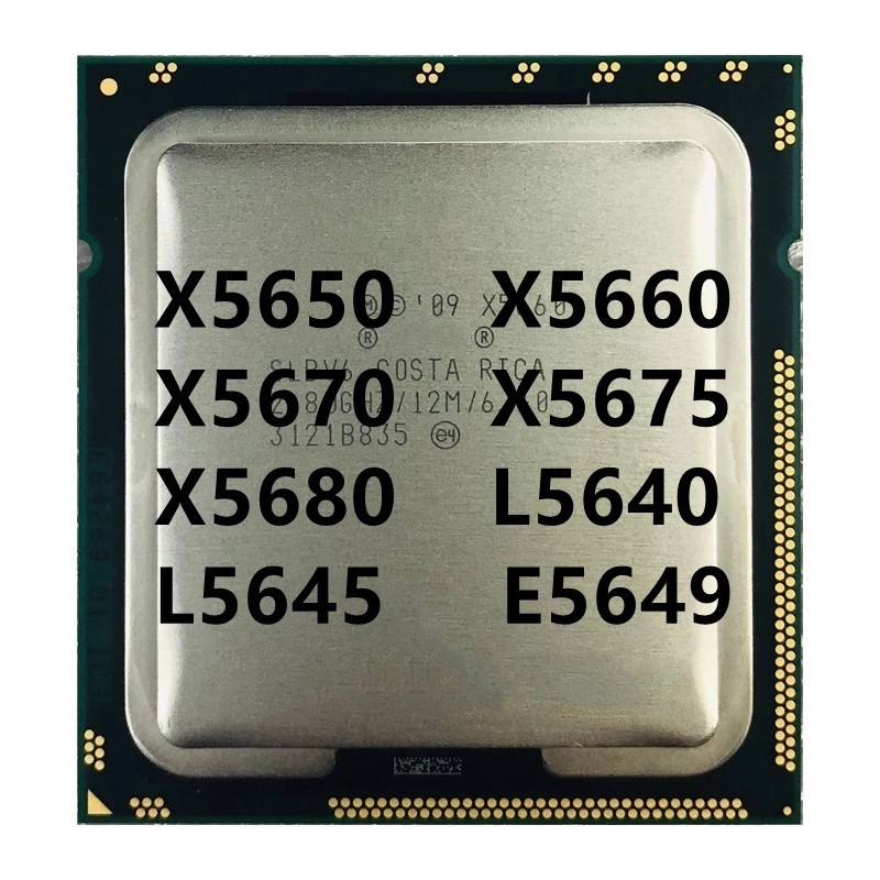 X5650 X5660 X5670 X5675 X5680 L5640 L5645 E5645 E5649  CPU Processor LGA 1366