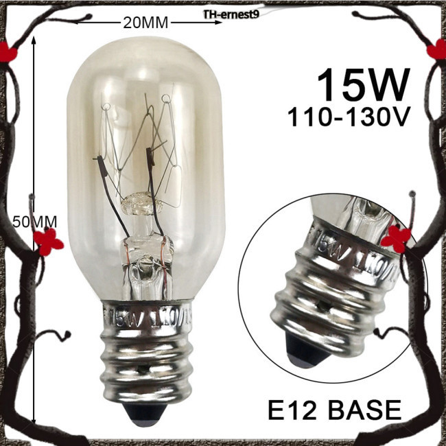 Ern E12s หลอดไฟตู้เย็น ขนาดเล็ก 110-130v 15W สว่างมาก สําหรับจักรเย็บผ้า ช่วงฮูด