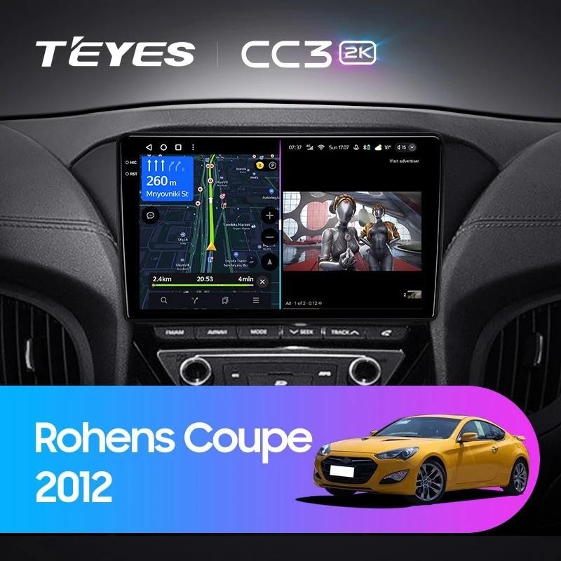 Teyes CC3L CC3 2K เครื่องเล่นมัลติมีเดีย วิดีโอ GPS Android 10 No 2din 2 din สําหรับ Hyundai Rohens Coupe 2012