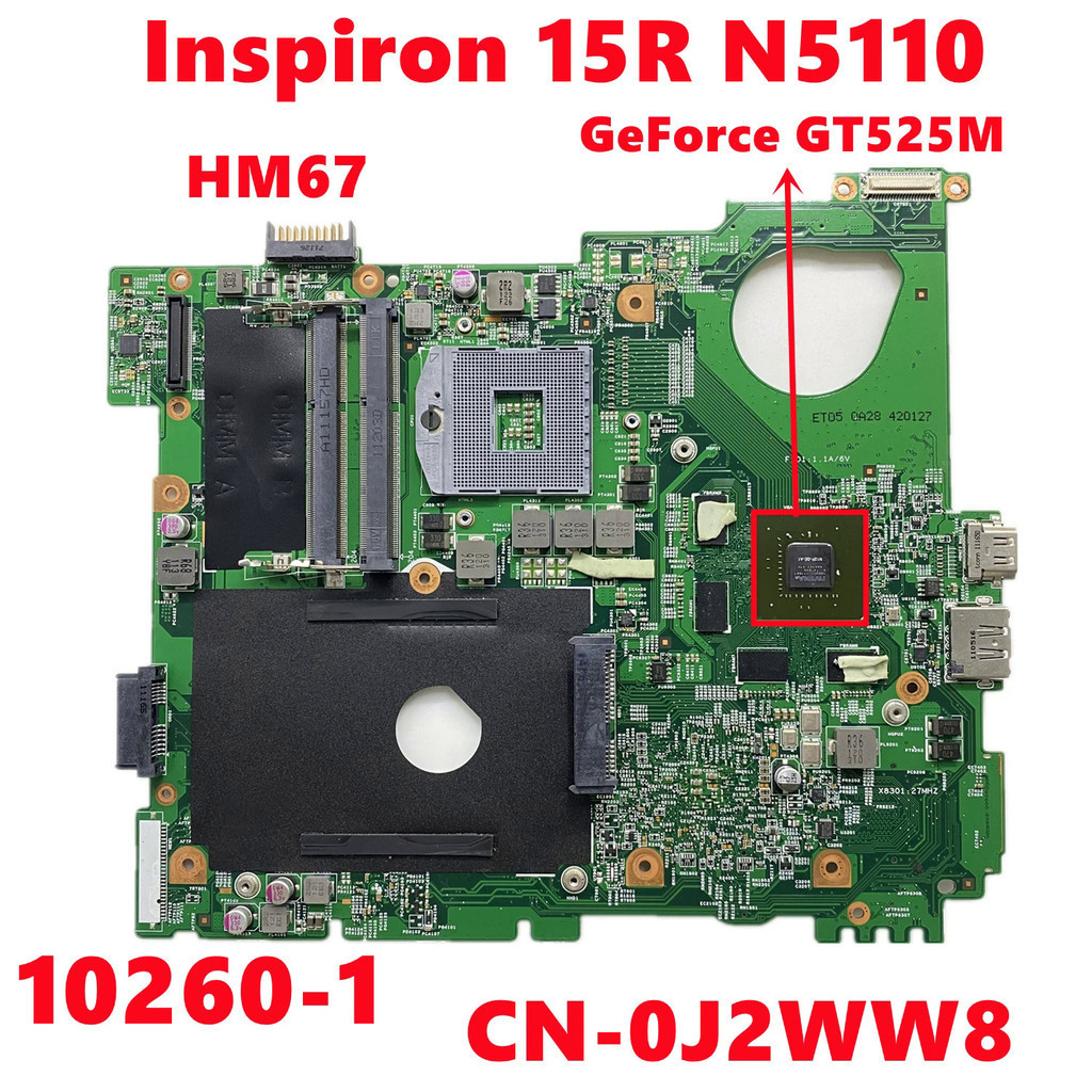 CN-0J2WW8 0J2WW8 J2WW8 สําหรับ dell Inspiron 15R N5110 แล็ปท็อป 10260-1 เมนบอร์ด N12P-GE-A1 DDR3 HM6