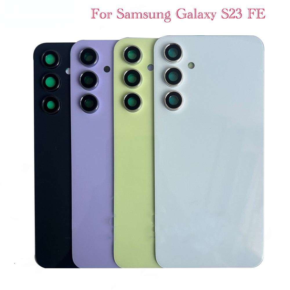 อะไหล่ทดแทนสําหรับ Samsung Galaxy S23 FE ฝาหลังแบตเตอรี่ด้านหลังประตูสําหรับ Samsung Galaxy S23FE พร้อมเลนส์กล้อง