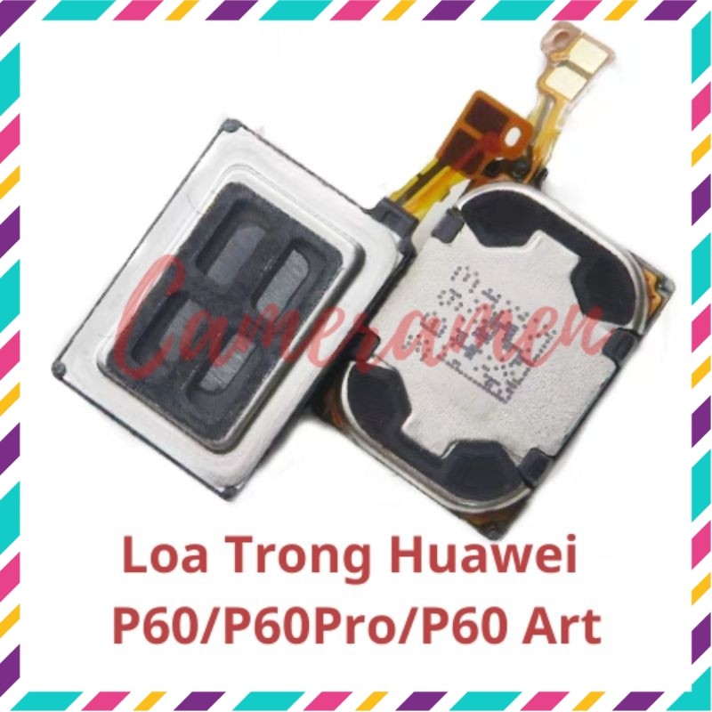ลําโพงภายในศิลปะ Huawei P60 / P60 Pro / P60
