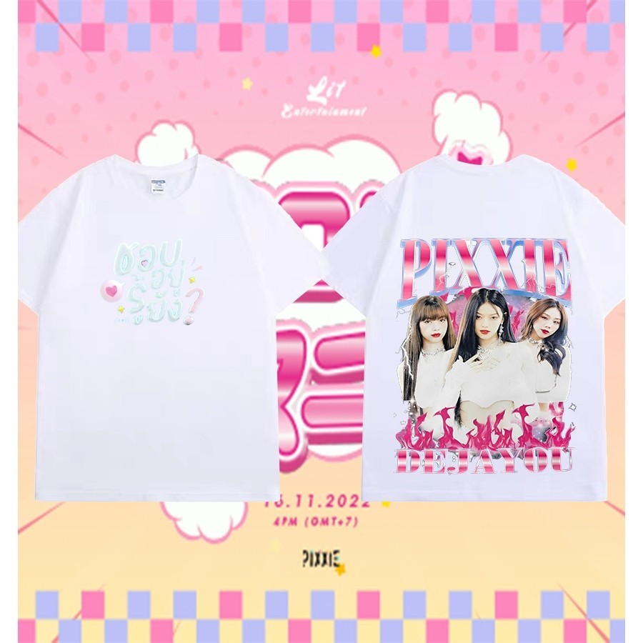 【ส่งจากไทย】 เสื้อยืดวงนักร้องยอดนิยมของไทย ขายดี เสื้อยืดเกิร์ลกรุ๊ป Pixxie เสื้อยืดเทศกาลดนตรี NO.1