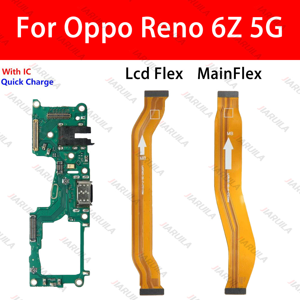 พร้อม ic สําหรับ Oppo Reno 6 Z 6Z 5G CPH2237 แพรต่อบรอด（Board flex ）สินค้าพร้อมส่ง