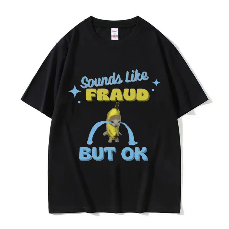 เสียงใหม่เช่น Fraud Crying Banana Cat Meme T เสื้อ Kawaii Tshirt Mens ขนาดใหญ่