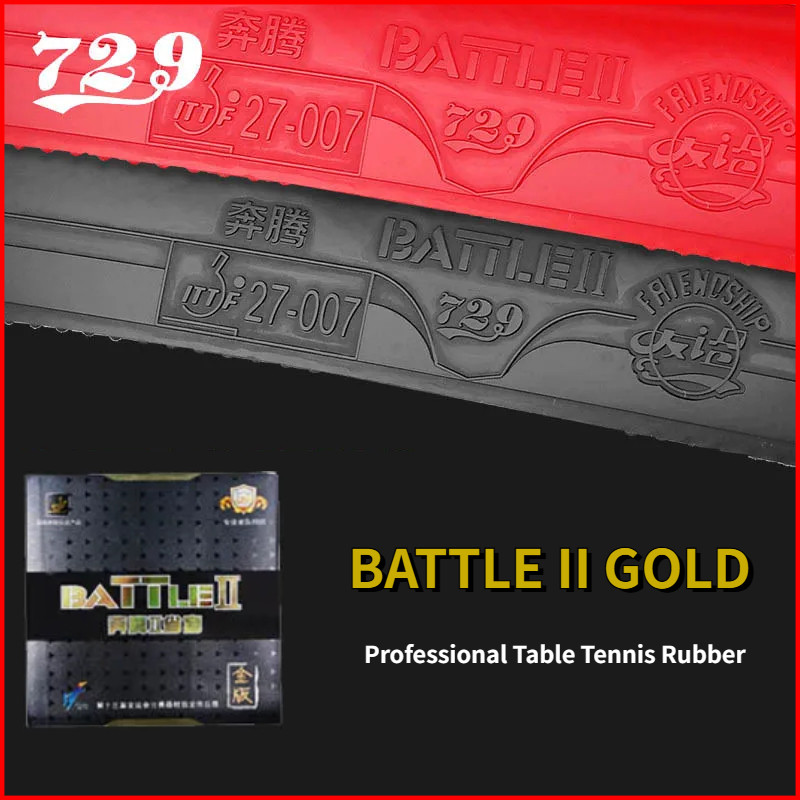 729 Friendship Battle 2 Gold Table Tennis Rubber Tacky Professional Pimples-in Ping Pong Rubber สําห
