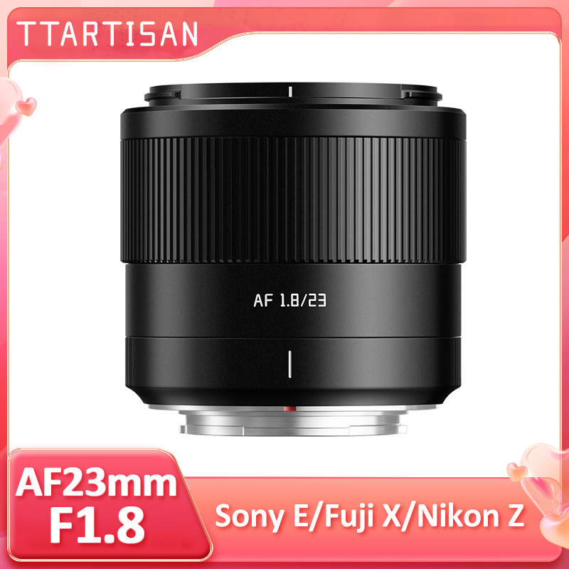 TTArtisan 23mm F1.8 Auto Focus AF APS-C Prime เลนส์ Camara รูรับแสงขนาดใหญ่สําหรับ Sony E Fujifilm X