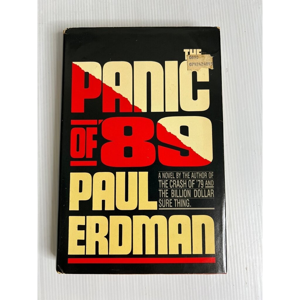 The Panic of '89 Paul Erdman December 9, 1986 90-99% Hardcover