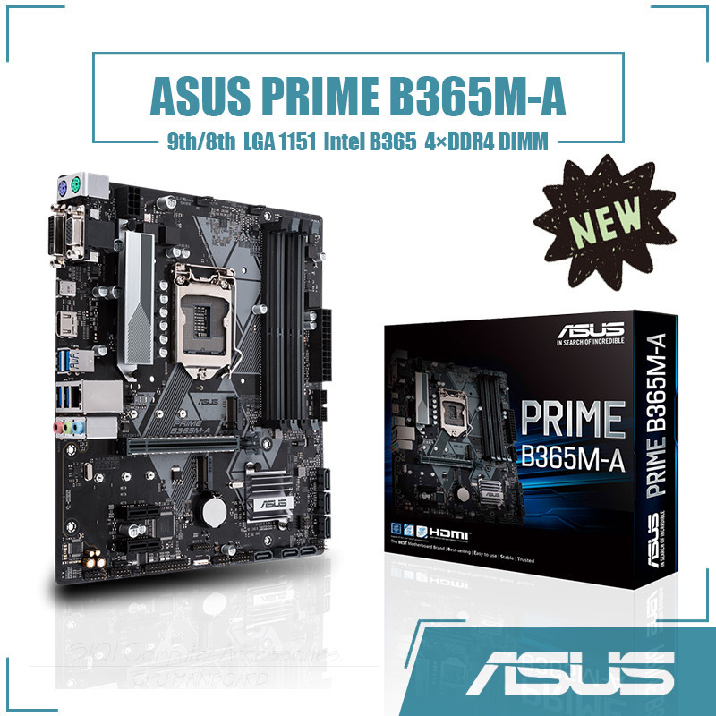 Asus PRIME B365M-A เมนบอร์ด LGA 1151 4xDDR4 DIMM ใช้ Intel B365 ชิปเซ็ต Micro ATX 64GB