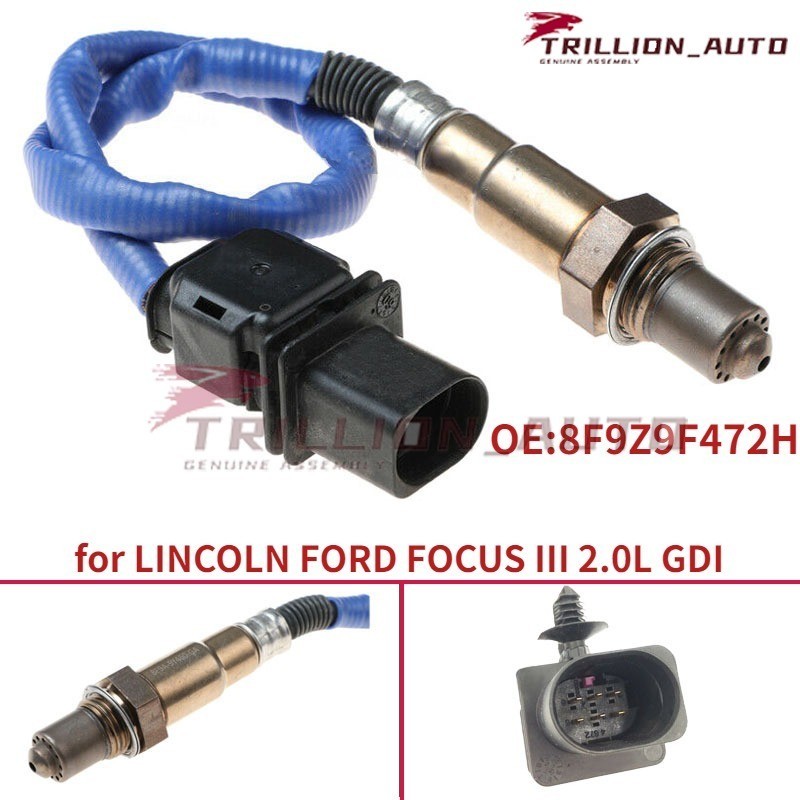 เซนเซอร์ออกซิเจน O2 สําหรับ LINCOLN FORD FOCUS III 2.0L GDI 8F9Z9F472H 5147022 8f9z9f472j 0258017321
