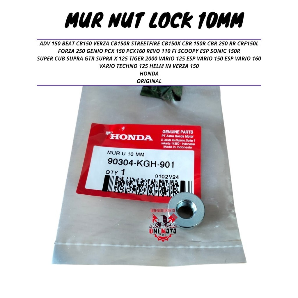 NUT LOCK 10MM ADV BEAT CB150R CBR GENIO PCX REVO SCOOPY SONIC VARIO HONDA ORIGINAL 90304-KGH-901