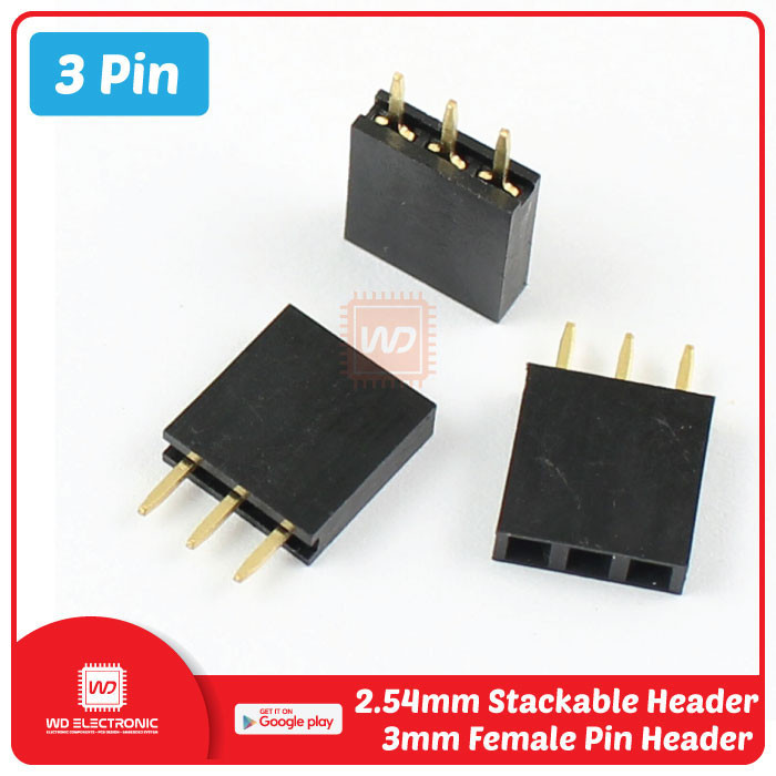 DC99 Stackable header Arduino 2.54mm Pin Header Female 3mm - 3 Pin