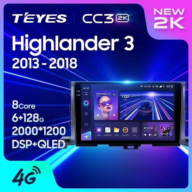 Teyes CC3L CC3 2K สําหรับ Toyota Highlander 3 XU50 2013 - 2018 รถวิทยุมัลติมีเดียเครื ่ องเล ่ นวิดีโอนําทางสเตอริโอ GPS Android 10 ไม ่ มี 2din 2 din dvd