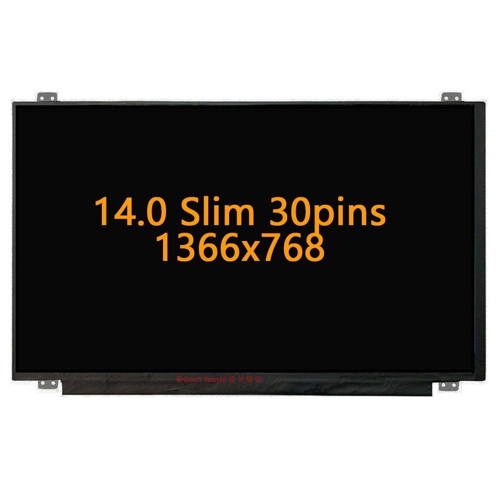 เปลี่ยนหน้าจอแล็ปท็อป 1366X768 14.0 Slim 30Pin NT140WHM-N31 สําหรับ LENOVO G40-80-45 E460 E470 E450 