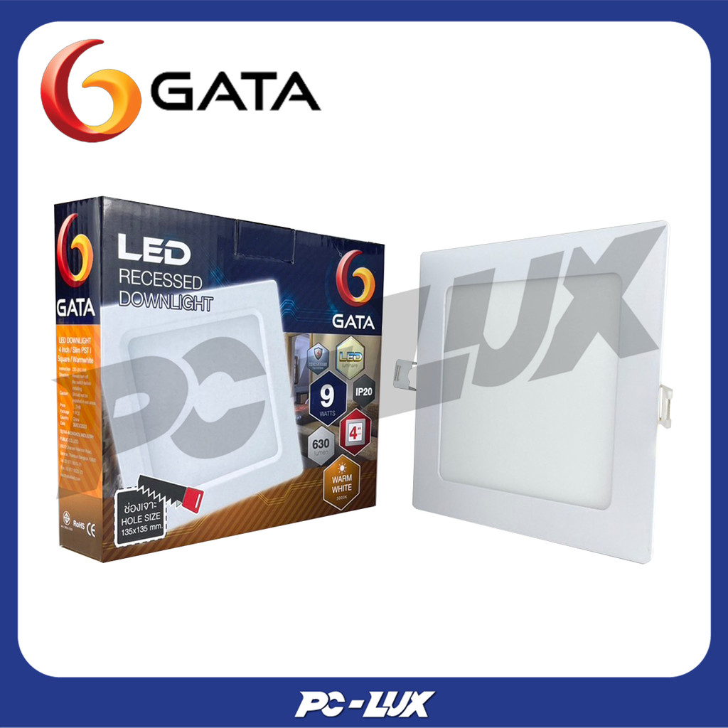 GATA โคมดาวน์ไลท์แบบฝังฝ้าแบบเหลี่ยม LED Recessed Downlight 9 วัตต์ ขนาด 4 นิ้ว รุ่น SLIM PST I สี W
