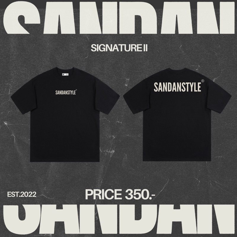 ใหม่ Sandan Oversize T-Shirt Cotton100% Sig 2 ทรงสวย คอติด ไหล่ตก
