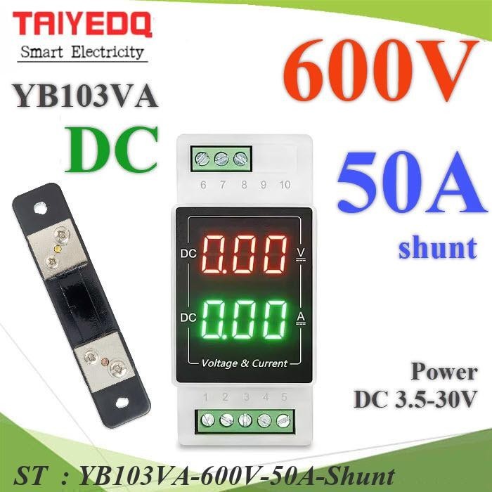 DC มิเตอร์ดิจิตอล ช่วงการวัด 600V แบบเกาะราง Din Rail ไฟรันวงจร DC3.5-30V วัดกระแสผ่าน Shunt 50A รุ่น