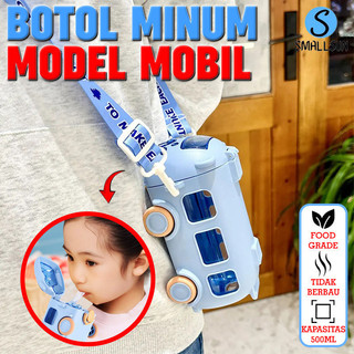 (SS) Botol Minum Anak Bentuk Mobil Bus Botol Minum Karakter Mobil Mobilan 500ML Free Stiker 2D 