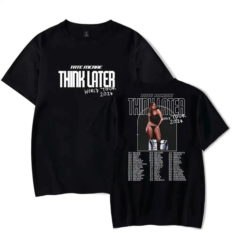 Tate Mcrae เสื้อยืด Think Later World Tour 2024 Merch แขนสั้นผู้หญิงผู้ชายฤดูร้อนสบายๆ Tee 4212