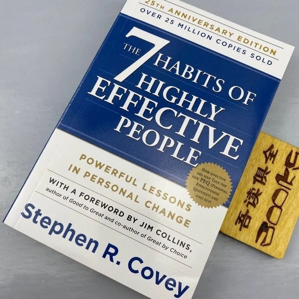 Seven habits of highly effective people: The 7 Habits of Highly Effective Peopl