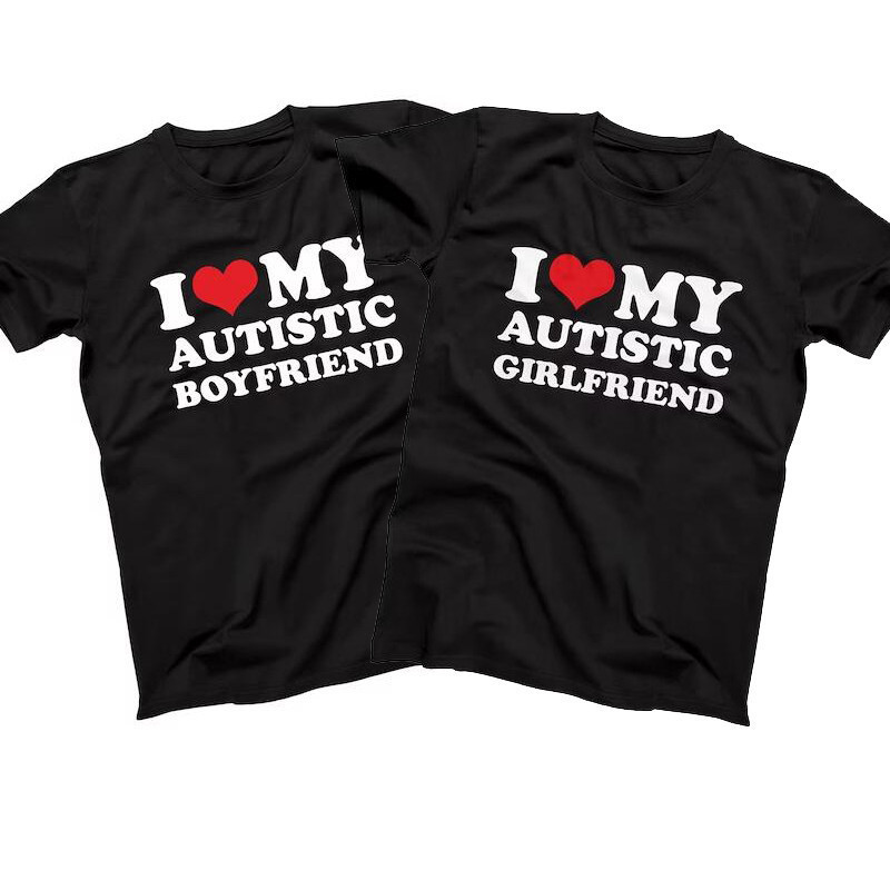 HOT💖 I Love My Autistic Girlfriend Boyfriend T Shirt Matching Couples T-shirt His and Her Love Short