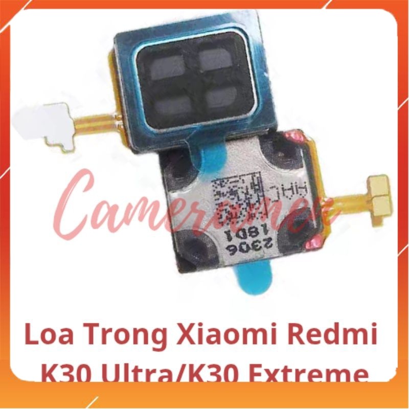ลําโพงภายใน Xiaomi Redmi K30 Ultra / K30 Extreme
