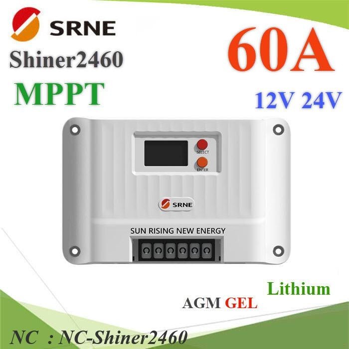 NC SRNE โซลาร์ชาร์จ Shiner MPPT 60A คอนโทรลเลอร์ Shiner2460