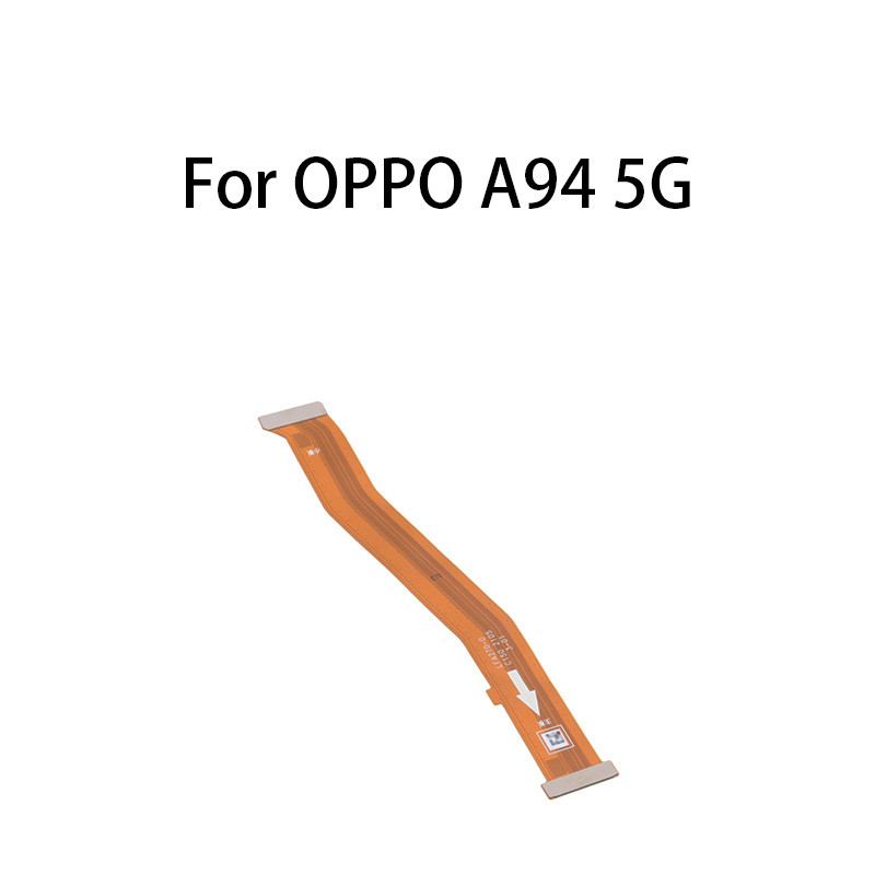 ขั้วต่อเมนบอร์ดบอร์ดหลัก Flex Cable สําหรับ OPPO A94 5G / CPH2211