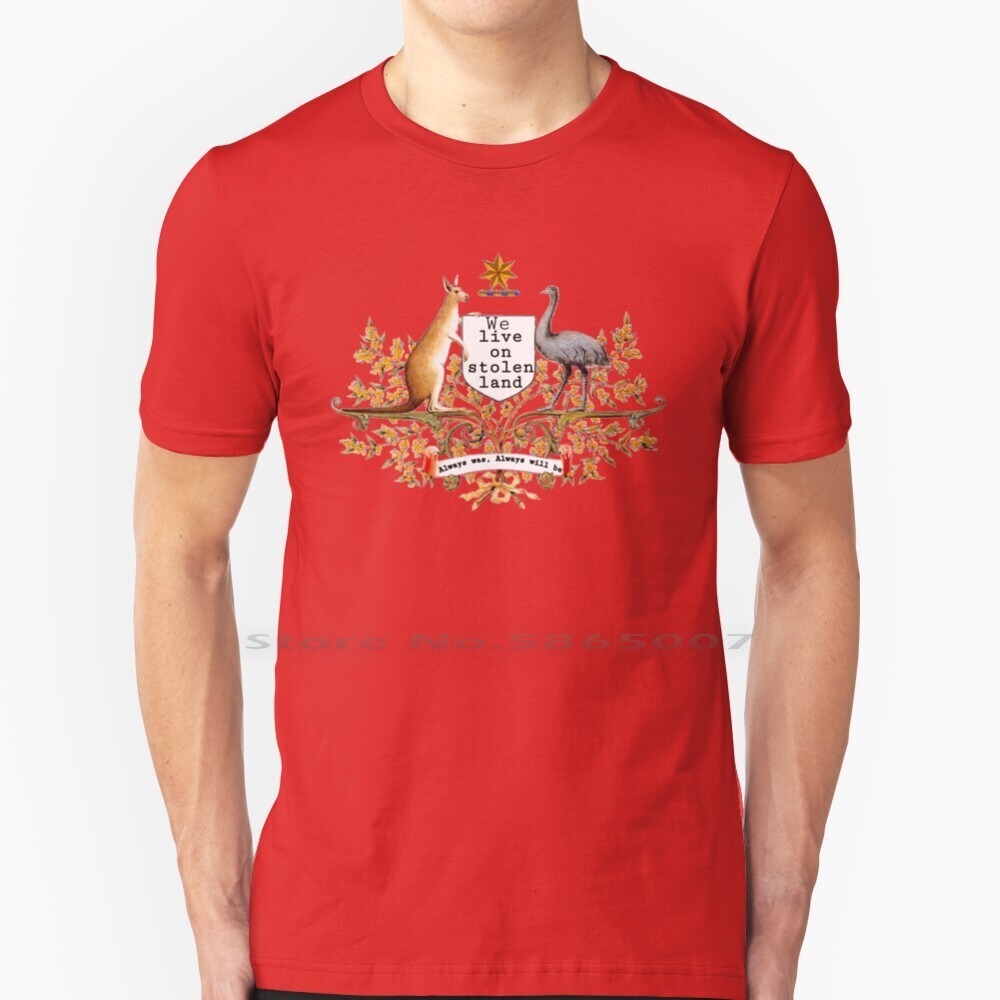 We Live On Stolen Land T Shirt ผ้าฝ้าย 100% ขนาดใหญ่ 6xl Tee Fashion
