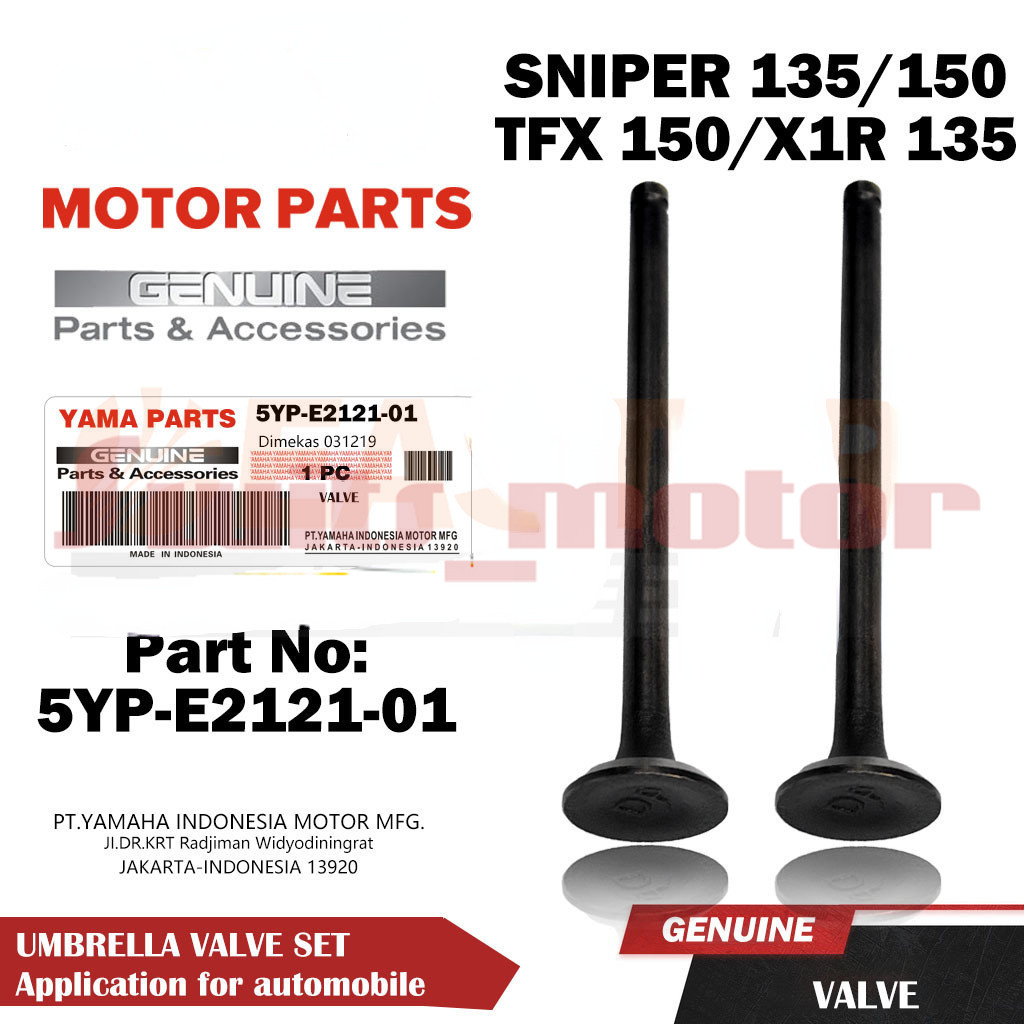 INTAKE VALVE & EXHAUST ชุดวาล์วสําหรับ SNIPER 135/150/TFX 150/X1R 135 5YP-E21-01
