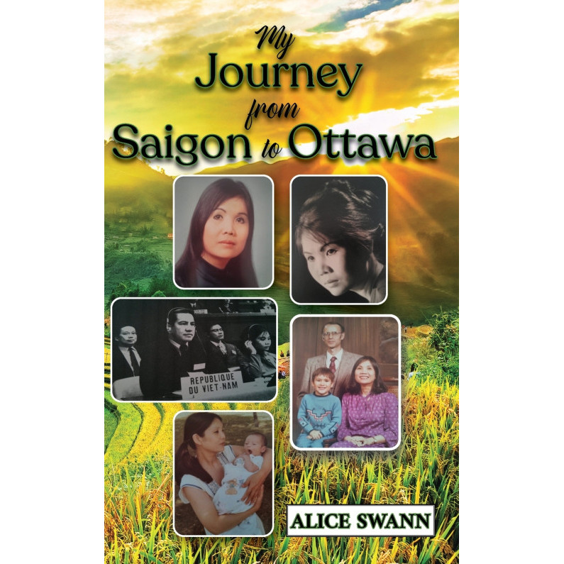 การเดินทางของฉันจากไซ่ง่อน To Ottawa - Hardback - อังกฤษ - 9798886400441
