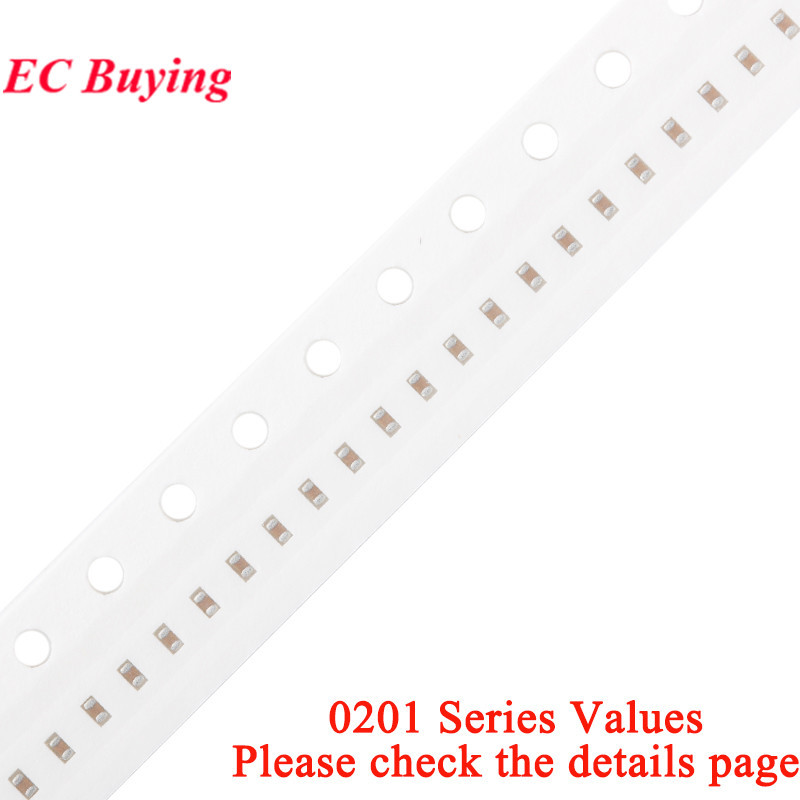 100PCS 0201 ชิป SMD ตัวเก็บประจุเซรามิก 0.5pF - 4.7uF 10pF 22pF 100pF 220pF 470pF 1nF 2.2nF 4.7nF 10